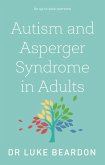 Autism and Asperger Syndrome in Adults (eBook, ePUB)