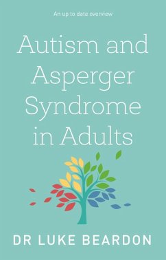 Autism and Asperger Syndrome in Adults (eBook, ePUB) - Beardon, Luke