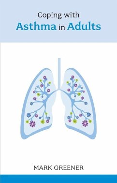 Coping with Asthma in Adults (eBook, ePUB) - Greener, Mark