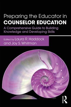 Preparing the Educator in Counselor Education (eBook, PDF)
