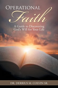 Operational Faith - Colvin Sr., Derrius M.