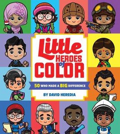 Little Heroes of Color - Heredia, David