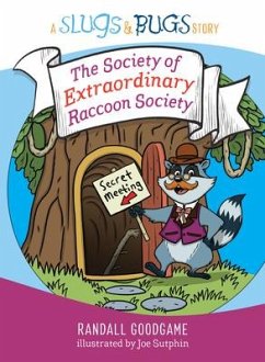 The Society of Extraordinary Raccoon Society - Goodgame, Randall