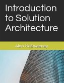 Introduction to Solution Architecture