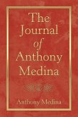 The Journal of Anthony Medina