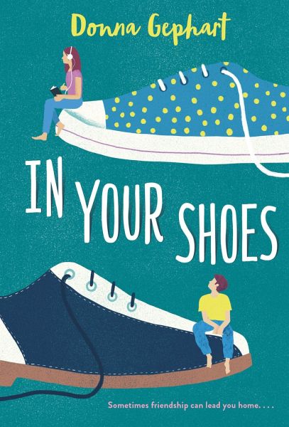 in your shoes donna gephart