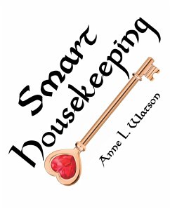 Smart Housekeeping - Watson, Anne L.