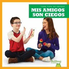 MIS Amigos Son Ciegos (My Friend Is Blind) - Chang, Kirsten