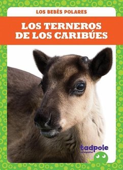 Los Terneros de Los Caribues (Caribou Calves) - Nilsen, Genevieve