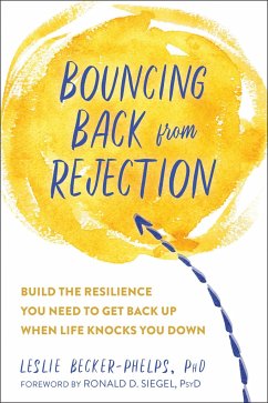 Bouncing Back from Rejection - Becker-Phelps, Leslie, Ph.D