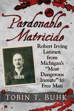 Pardonable Matricide - Buhk, Tobin T.