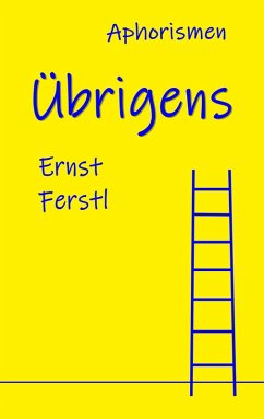 Übrigens (eBook, ePUB) - Ferstl, Ernst