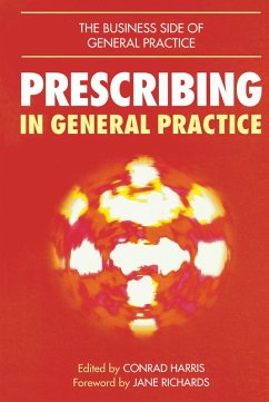 Prescribing in General Practice (eBook, ePUB) - Harris, Conrad M