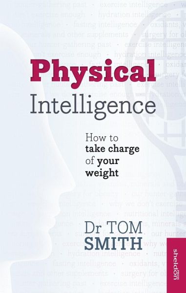 Physical Intelligence (eBook, ePUB) Physical Intelligence (eBook, ePUB)