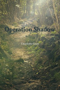 Operation Shadow - Gray, Charlotte