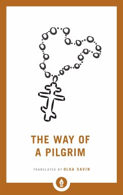 The Way of a Pilgrim - Savin, Olga