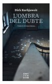 L'ombra del dubte L'ombra del dubte