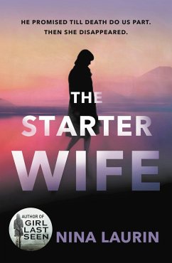 The Starter Wife - Laurin, Nina