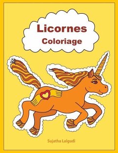 Licornes Coloriage: Livre de Coloriage Licorne - Lalgudi, Sujatha