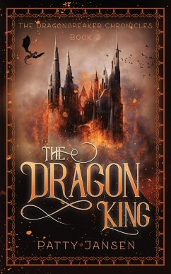 The Dragon King - Jansen, Patty