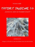 Tatort Dusche 2.0 (eBook, ePUB)
