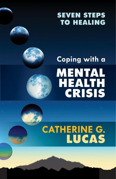 Coping with a Mental Health Crisis (eBook, ePUB)