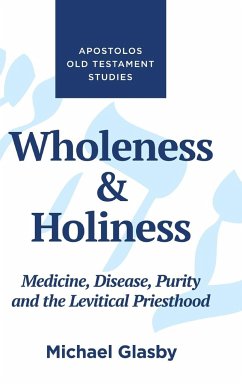 Wholeness and Holiness - Glasby, Michael