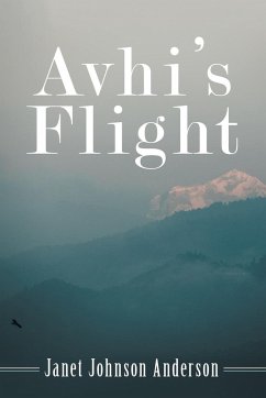 Avhi's Flight - Anderson, Janet Johnson