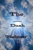 The Dash &quote;Reborn&quote;