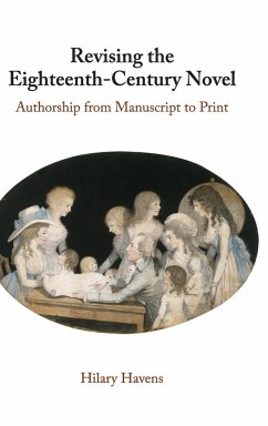 Revising the Eighteenth-Century Novel - Havens, Hilary