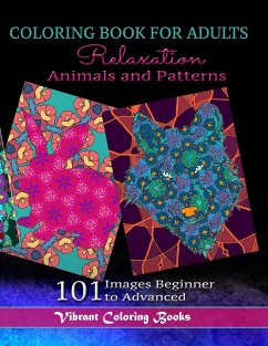 Coloring Book For Adults Animals and Patterns Relaxation - Books, Vibrant Coloring