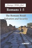 Journeys with God - Romans 1-5: The Romans Road: Salvation and Security