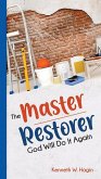 The Master Restorer