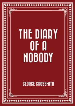 The Diary of a Nobody (eBook, ePUB) - Grossmith, George