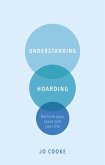 Understanding Hoarding (eBook, ePUB)