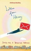 Letters from Henry Letters from Henry