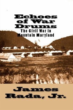 Cover Echoes of War Drums: The Civil War in Mountain Maryland (eBook, ePUB)