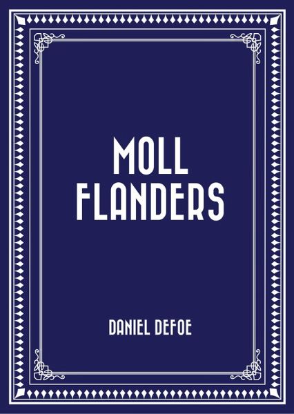 Moll Flanders (eBook, ePUB)