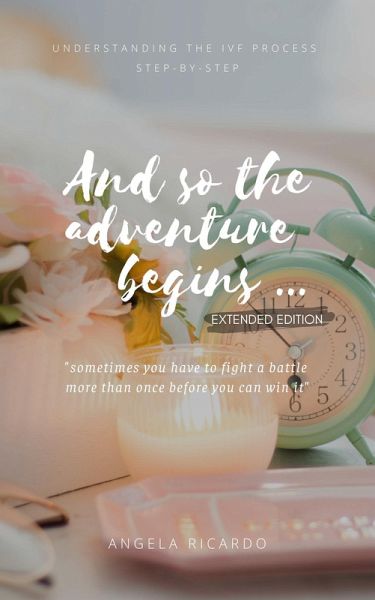 And So The Adventure Begins (eBook, ePUB) And So The Adventure Begins (eBook, ePUB)