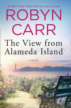 The View From Alameda Island (eBook, ePUB) - Carr, Robyn