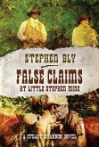 False Claims at the Little Stephen Mine (Stuart Brannon, #2) (eBook, ePUB)