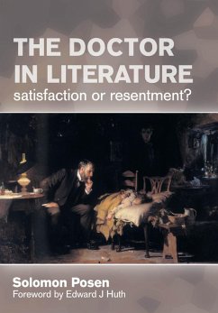 The Doctor in Literature, Volume 2 (eBook, ePUB) - Posen, Solomon