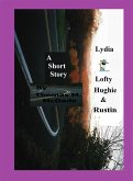 Lydia Lofty Hughie & Rustin (eBook, ePUB)