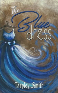 The Blue Dress - Smith, Tarpley