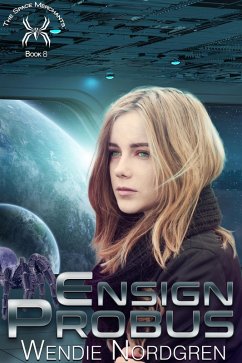 Ensign Probus (The Space Merchants Series, #8) (eBook, ePUB) - Nordgren, Wendie