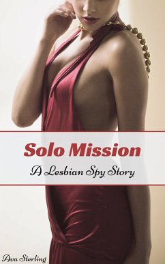 Cover Solo Mission: A Lesbian Spy Story (eBook, ePUB)