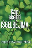 Kaip skelbti iSgelbejima (eBook, ePUB)