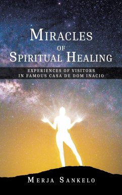 Miracles of Spiritual Healing - Sankelo, Merja