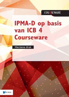 Ipma-D Op Basis Van ICB 4 Courseware - Herziene Druk - Bert Hedeman, Roel Riepma