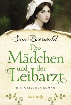 Das Mädchen und der Leibarzt - Beerwald, Sina